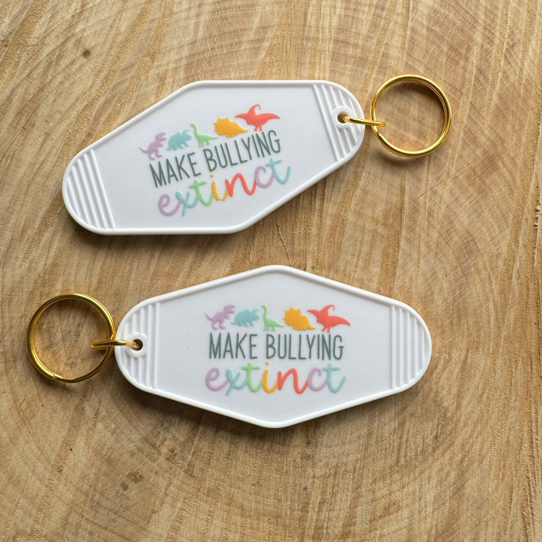 Make Bullying Extinct Motel Key Chain