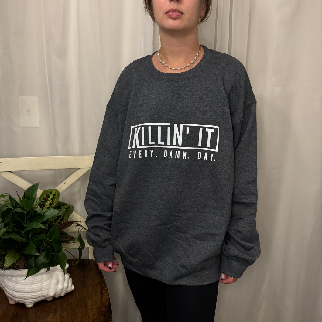 Killin It Dark Gray Crewneck