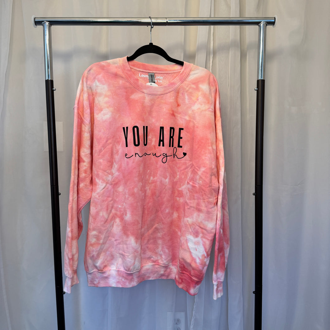 You Are Enough Pink Crewneck- XL